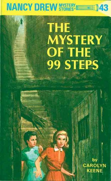 The mystery of the 99 steps / by Carolyn Keene.