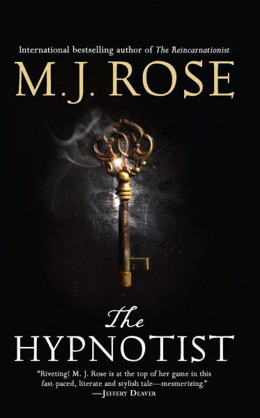 The hypnotist / M.J. Rose.