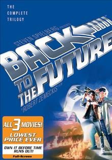 Back to the future [videorecording] The complete trilogy / scénario, Robert Zemeckis, Bob Gale ; réalisation, Robert Zemeckis.