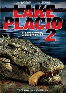 Lake Placid 2 [videorecording (DVD)].