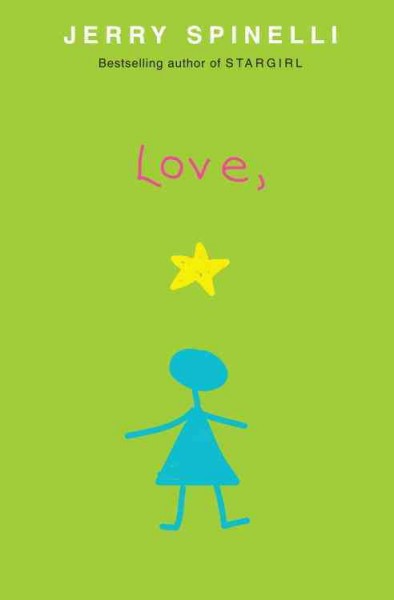 Love, Stargirl / Jerry Spinelli.