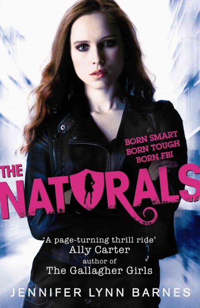 The Naturals / Jennifer Lynn Barnes.