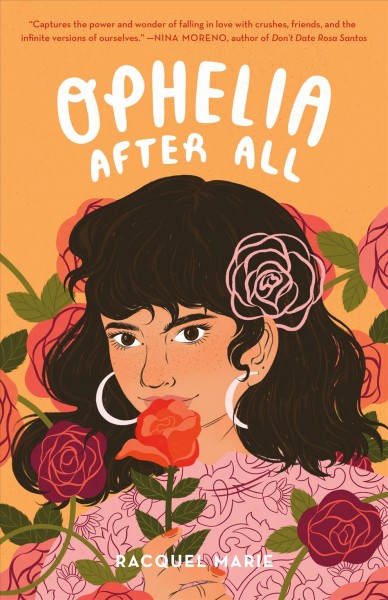 Ophelia after all / Racquel Marie.