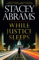 While justice sleeps  Cover Image