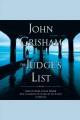The judge's list A novel. Cover Image
