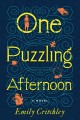 One puzzling afternoon : a novel  Cover Image