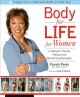 Body-for-LIFE for women : a woman's plan for physical and mental transformation  Cover Image