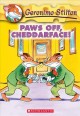 Paws off, cheddarface!  Cover Image